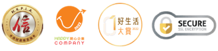 Hong Kong Profressional Lenders Assoication, Happy Company 2022, HK01 Lifestyle Awards 2022, Secure SSL Encryption